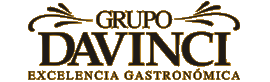 Grupo DAVINCI / Excelencia Gastron�mica